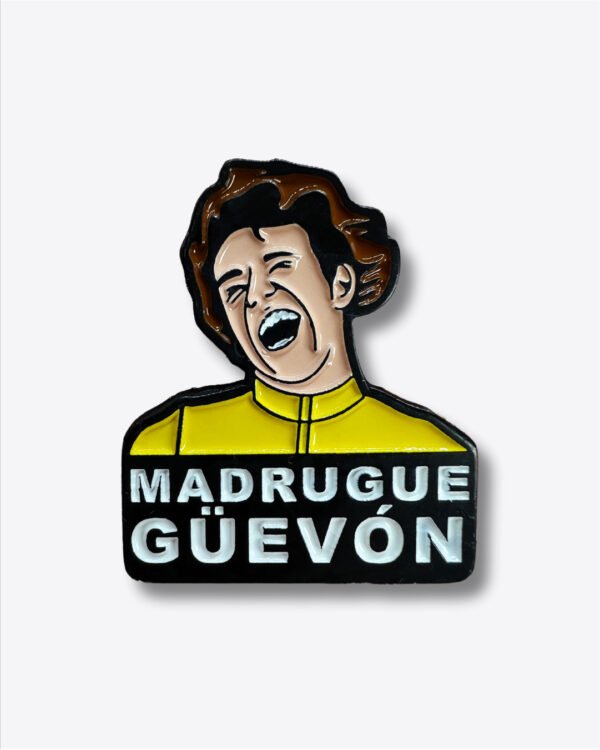 Pin Madrugue Güevón