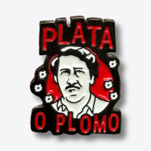 Pin Plata O Plomo